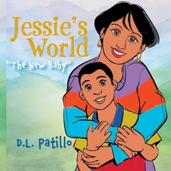 Paperback Jessie's World: "The New Baby" Book