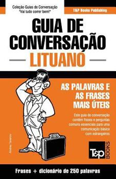Paperback Guia de Conversação Português-Lituano e mini dicionário 250 palavras [Portuguese] Book