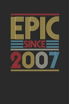 Paperback Epic Since 2007: Graph Paper Notebook (6" x 9" - 120 pages) Birthday Themed Notebook for Daily Journal, Diary, and Gift Book