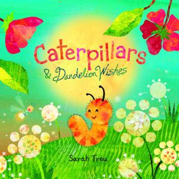 Hardcover Caterpillars & Dandelion Wishes Book