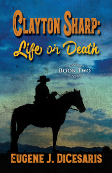 Hardcover Clayton Sharp: Life or Death Book