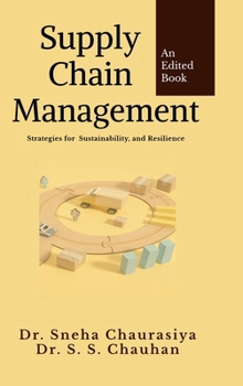 Hardcover Supply Chain Management: Strategies for Sustainability, and Resilience Book