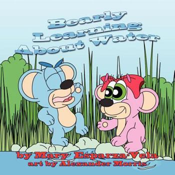 Paperback Bearly Learning about Water [Large Print] Book