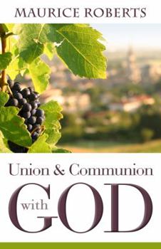 Paperback Union and Communion with Christ Book