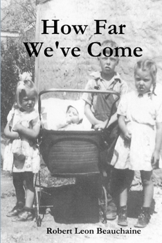 Paperback How Far We've Come Book