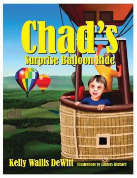 Paperback Chad's Surprise Balloon Ride Book