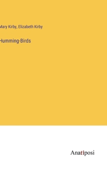 Hardcover Humming-Birds Book