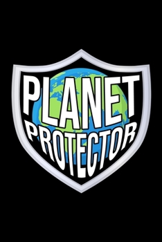 Paperback Planet Protector: College Ruled Journal, Diary, Notebook, 6x9 inches with 120 Pages. Book
