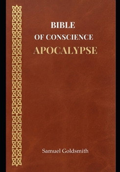 Paperback Bible Of Conscience: Apocalypse Book