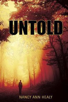 Untold - Book #5 of the Alex and Cassidy