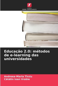 Educação 2.0: métodos de e-learning das universidades (Portuguese Edition)