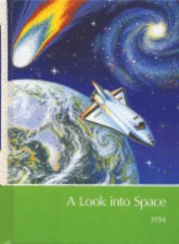 Hardcover A Look Into Space/Childcraft Book