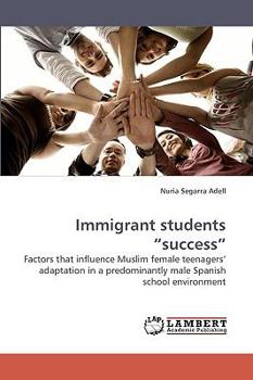 Paperback Immigrant Students "Success" Book
