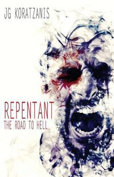 Paperback Repentant: The Road to Hell Book