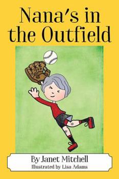Paperback Nana's in the Outfield Book