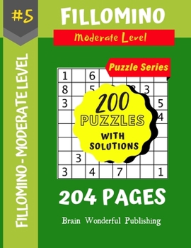 Paperback Fillomino Puzzle Series: 200 Brain Teasers Puzzle Book Collection [Large Print] Book