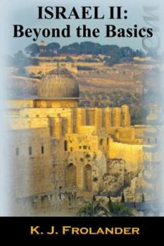 Paperback Israel II: Beyond the Basics: Beyond the Basics Book