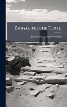 Hardcover Babylonische Texte [Akkadian] Book
