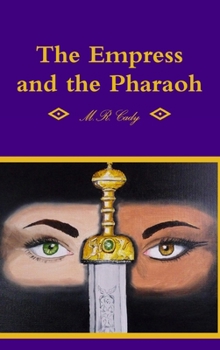 Hardcover The Empress and the Pharaoh Book