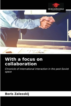 Paperback With a focus on collaboration Book