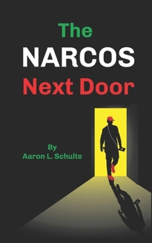 Paperback The Narcos Next Door Book