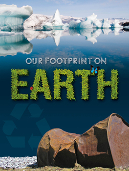 Paperback Our Footprint on Earth Book