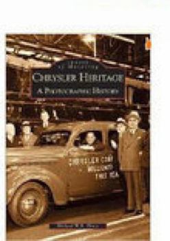 Paperback Chrysler Heritage: A Photographic History Book