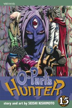 O-Parts Hunter, Volume 15 - Book #15 of the O-Parts Hunter