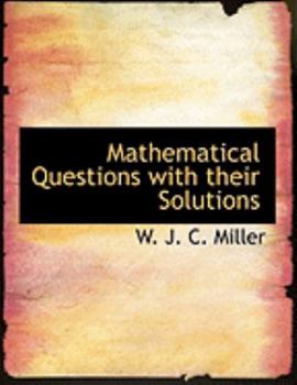 Paperback Mathematical Questions with Their Solutions [Large Print] Book