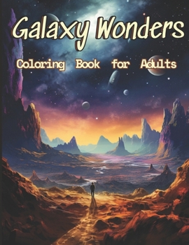 Paperback Galaxy Coloring Book: A Beautiful Collection Of 55 Unique Galaxy Grayscale Coloring Pages With Galactic Spectacles, Stellar Nebulae, Cosmic Book