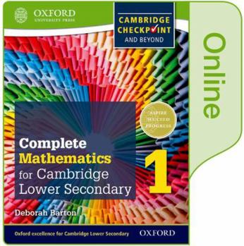 Complete Mathematics for Cambridge Lower Secondary Book 1: Online Student Book