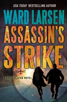 Hardcover Assassin's Strike: A David Slaton Novel Book