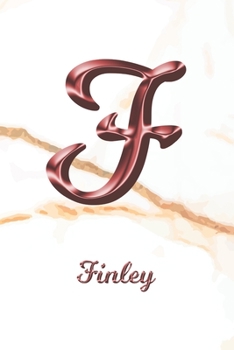 Paperback Finley: Sketchbook - Blank Imaginative Sketch Book Paper - Letter F Rose Gold White Marble Pink Effect Cover - Teach & Practic Book