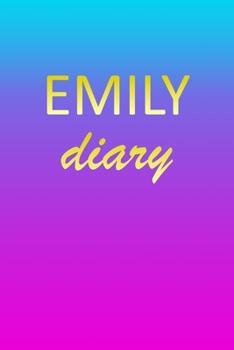 Paperback Emily: Journal Diary - Personalized First Name Personal Writing - Letter E Blue Purple Pink Gold Effect Cover - Daily Diaries Book