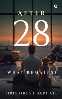 Paperback After 28: What Remains? Book