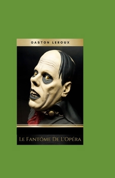 Paperback Le Fant?me de l'Op?ra illustree [French] Book