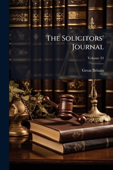 Paperback The Solicitors' Journal; Volume 33 Book