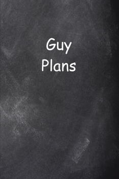 Paperback 2020 Weekly Planner For Men Guy Plans Chalkboard Style 134 Pages: 2020 Planners Calendars Organizers Datebooks Appointment Books Agendas Book