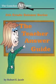 Paperback The Gumshoe Archives - 5th Grade Science Series: Answer Guide Book