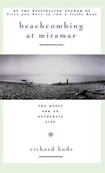 Hardcover Beachcombing at Miramar: The Quest for an Authentic Life Book