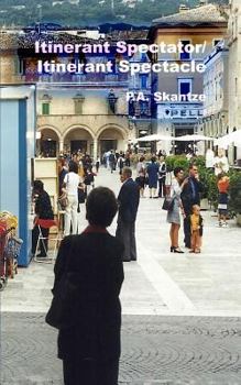 Paperback Itinerant Spectator/Itinerant Spectacle Book