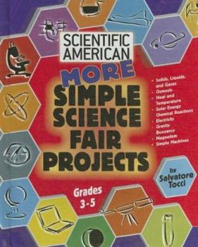 Library Binding More Simple Science Fair Projects: Grades 3-5 Book