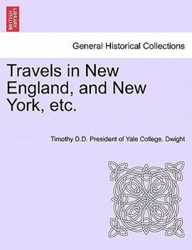 Paperback Travels in New England, and New York, etc. Book