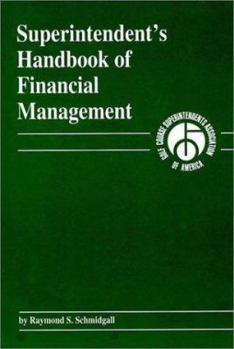 Hardcover Superintendent's Handbook of Financial Management Book
