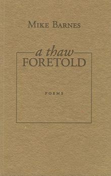 Paperback A Thaw Foretold Book