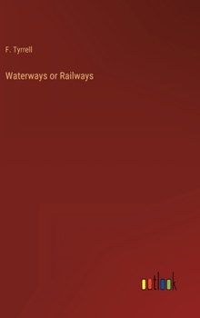 Hardcover Waterways or Railways Book