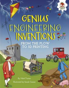 Library Binding Genius Engineering Inventions: From the Plow to 3D Printing Book