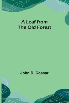 Paperback A Leaf from the Old Forest Book