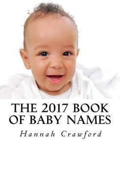 Paperback The 2017 Book of Baby Names Book