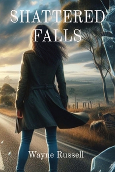 Paperback Shattered Falls Book
